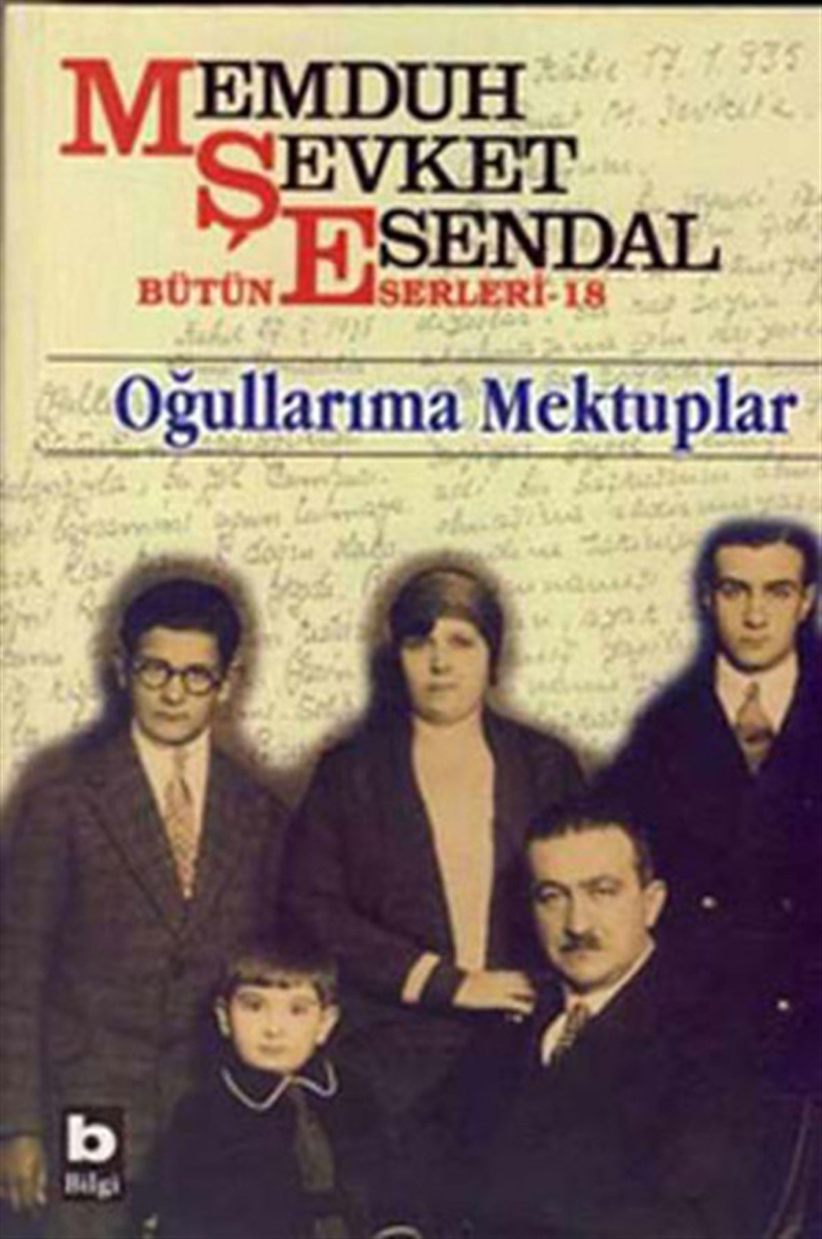 Memduh Şevket EsendalMektupOğullarıma Mektuplar