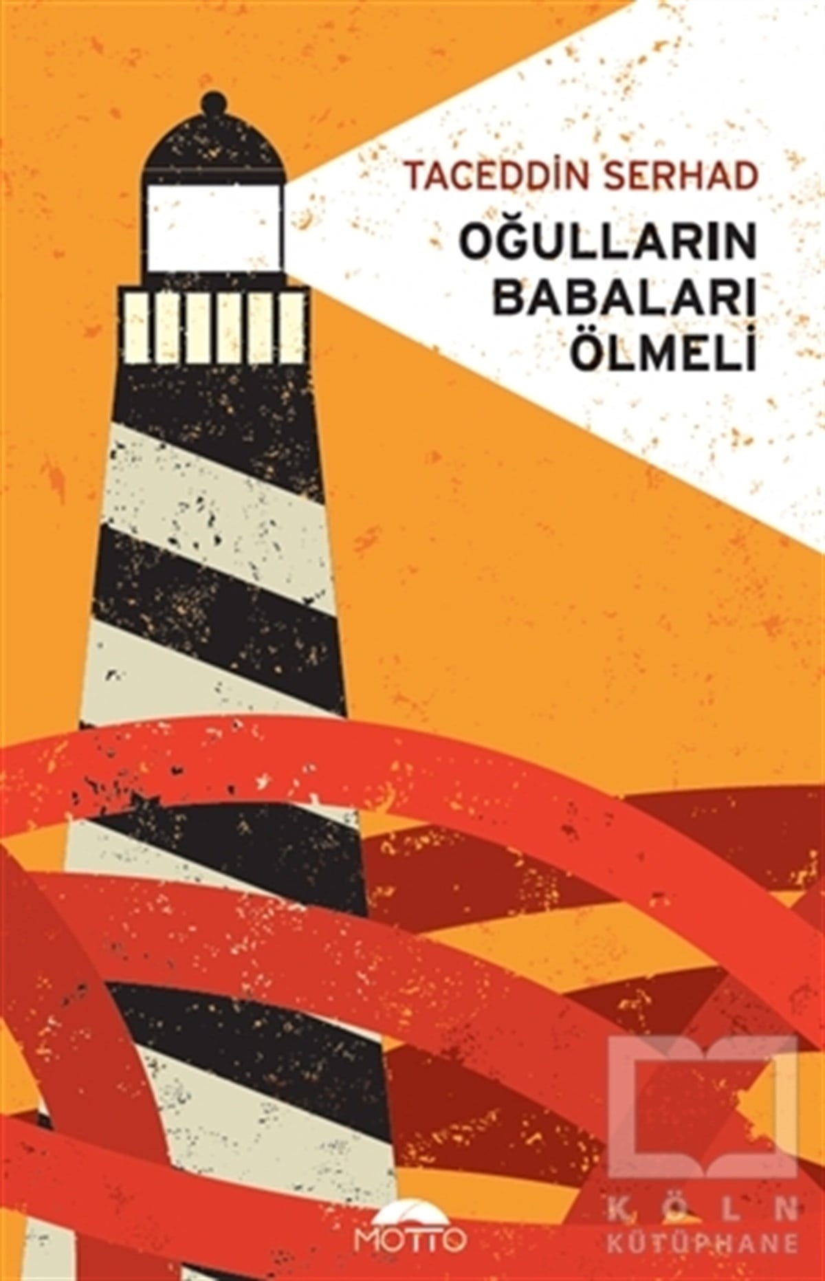 Taceddin SerhadDeneme KitaplarıOğulların Babaları Ölmeli