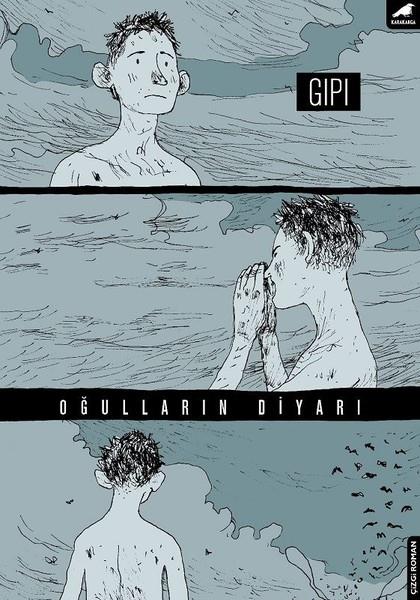 Ayla Meltem GörgünÇizgi RomanlarOğulların Diyarı