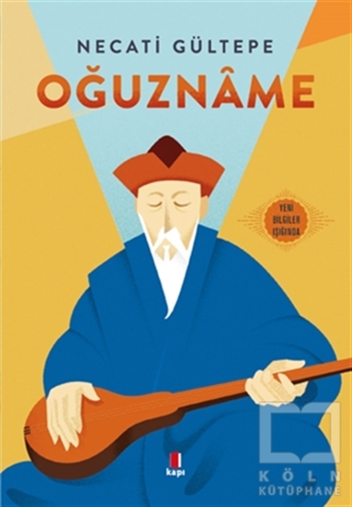 Necati GültepeMitolojilerOğuzname