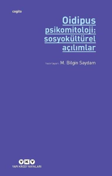 KolektifPsikoloji KitaplarıOidipus - Psikomitoloji:Sosyokültürel Açılımlar