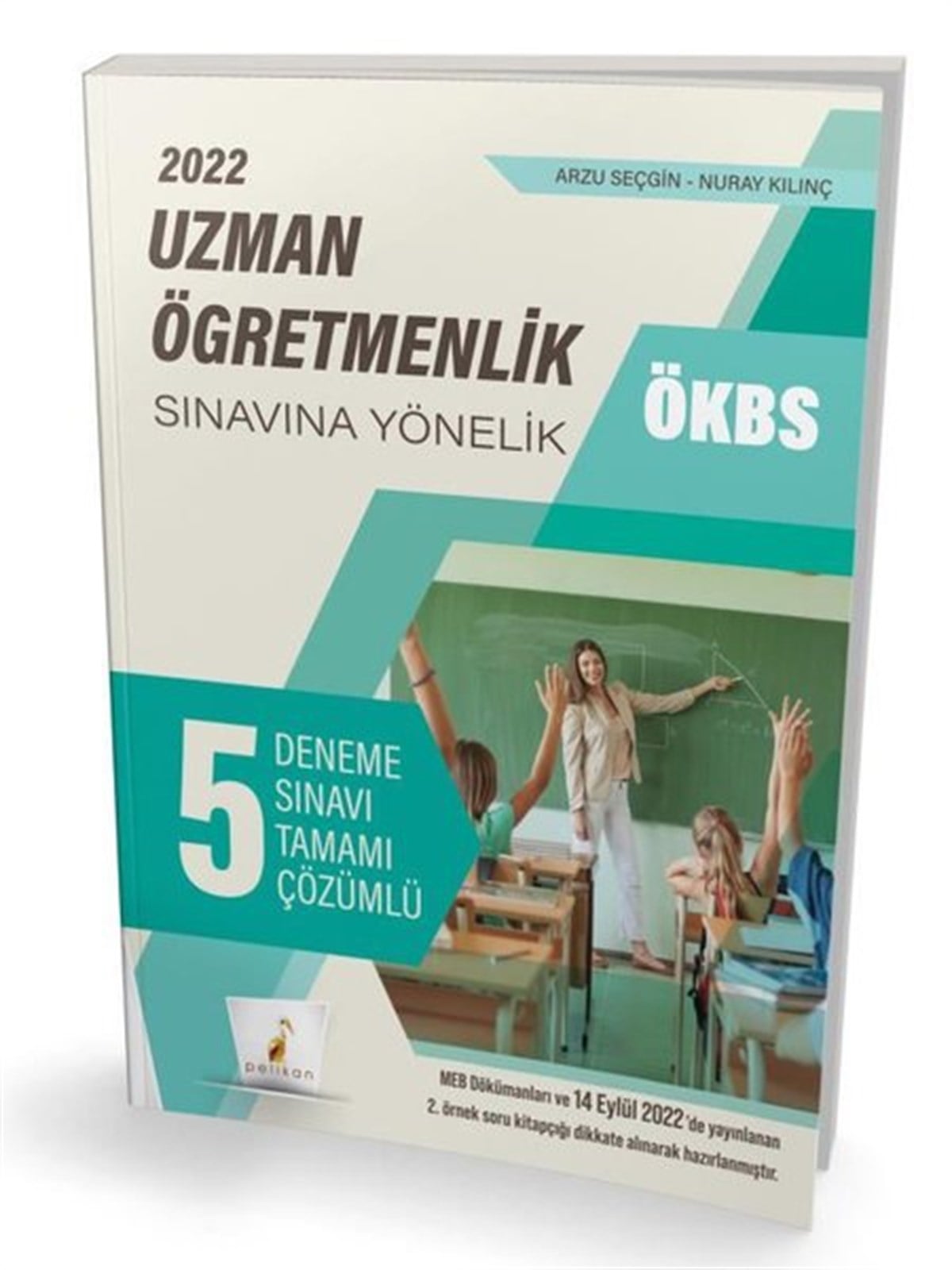 Arzu SeçginKPSSÖKBS Uzman Öğretmenlik Sınavına Yönelik Tamamı Çözümlü 5 Deneme Sınavı
