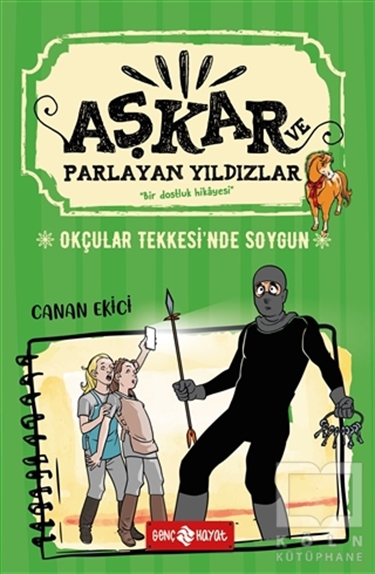Canan EkiciRoman-ÖyküOkçular Tekkesi'nde Soygun - Aşkar ve Parlayan Yıldızlar