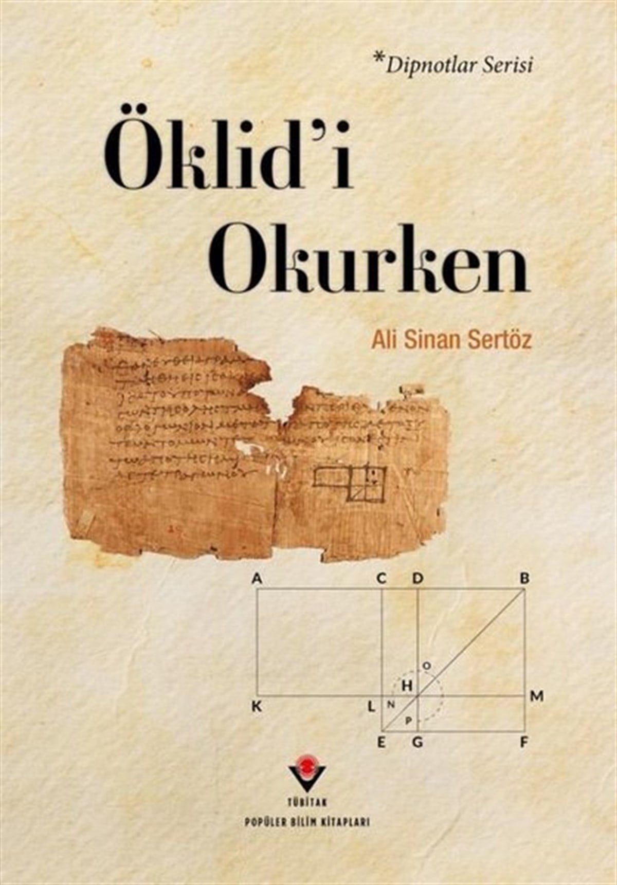 Ali Sinan SertözPopüler Bilim KitaplarıÖklid'i Okurken