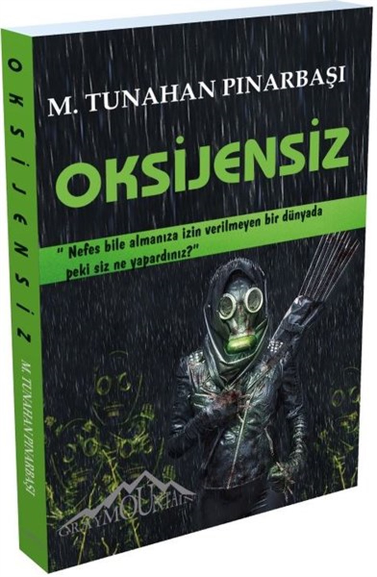 M. Tunahan PınarbaşıAksiyon Kitapları & Macera KitaplarıOksijensiz