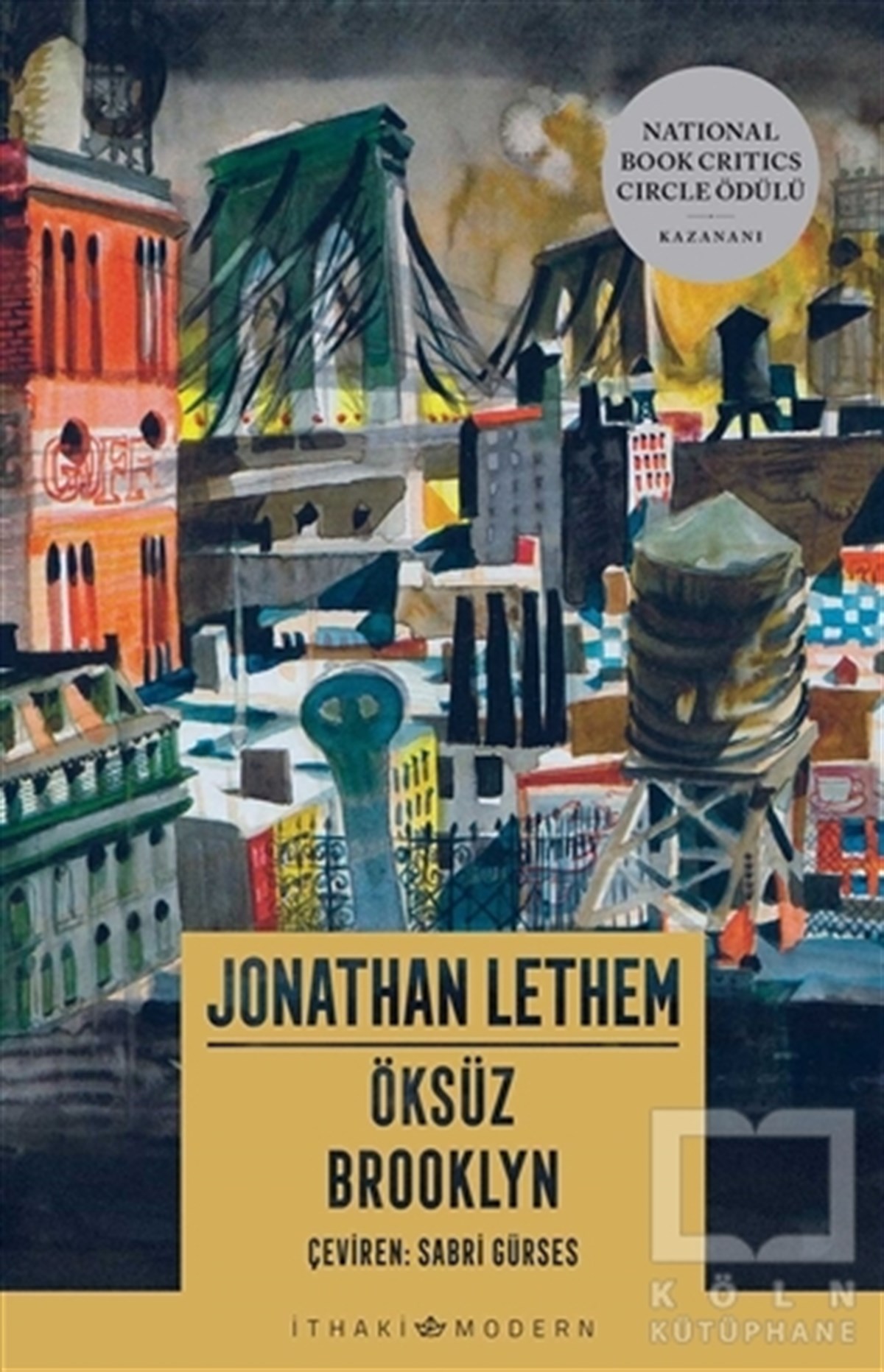Jonathan LethemRomanÖksüz Brooklyn
