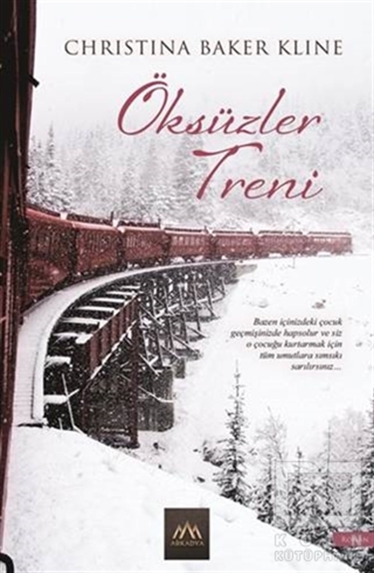 Christina Baker KlineRomanÖksüzler Treni