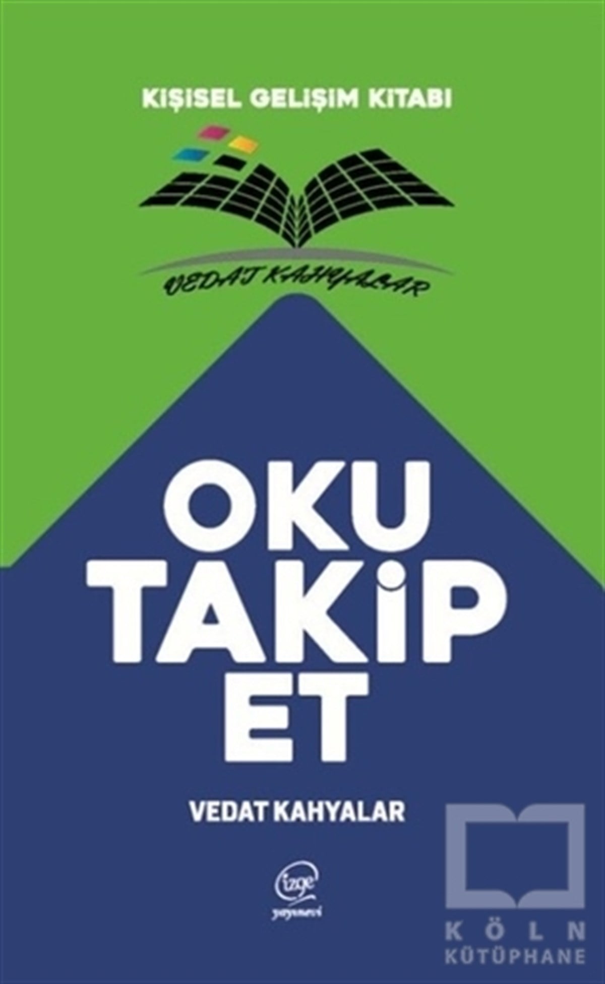 Vedat KahyalarKişisel GelişimOku Takip Et