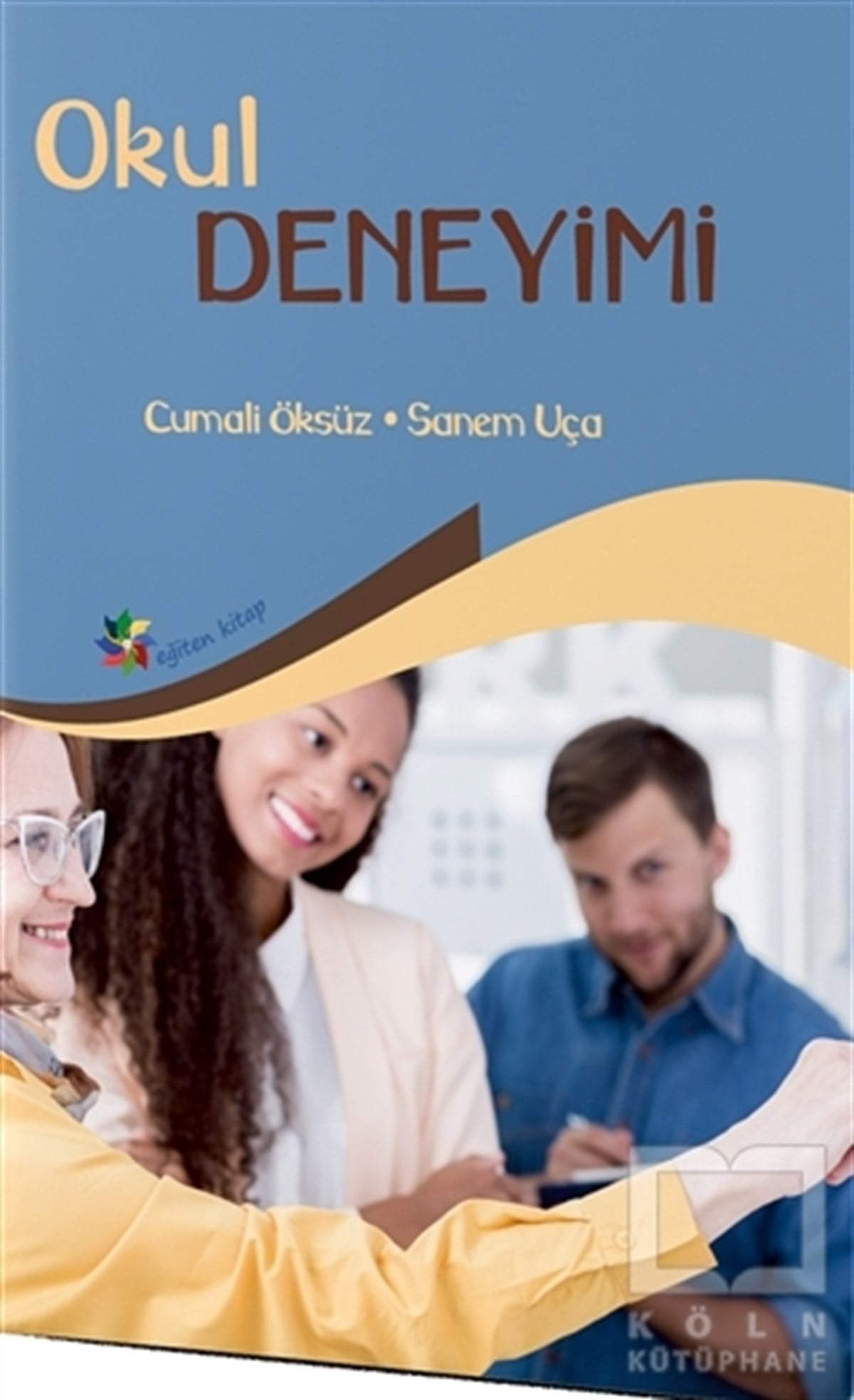 Cumali ÖksüzDiğerOkul Deneyimi