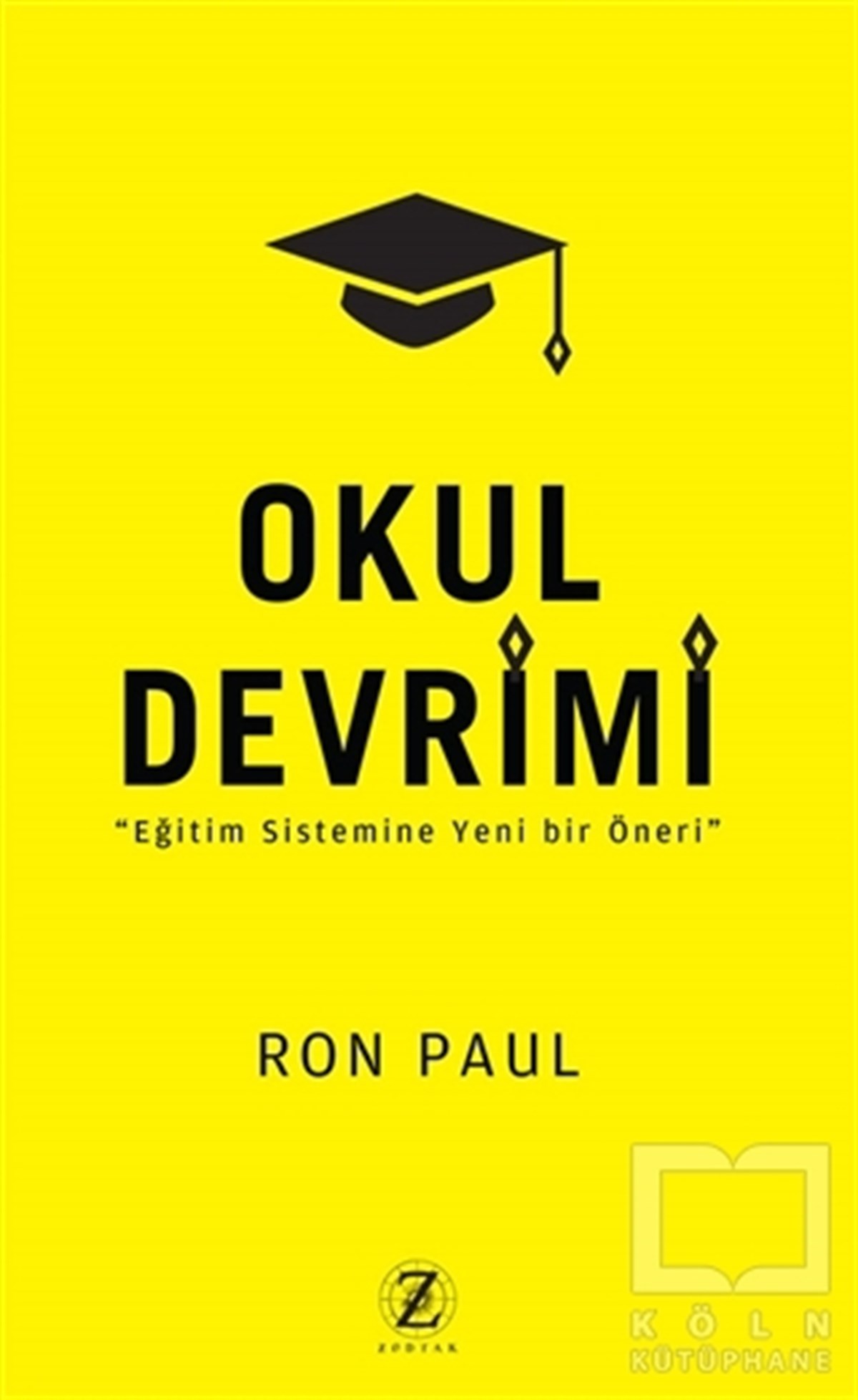 Ron PaulEğitimOkul Devrimi