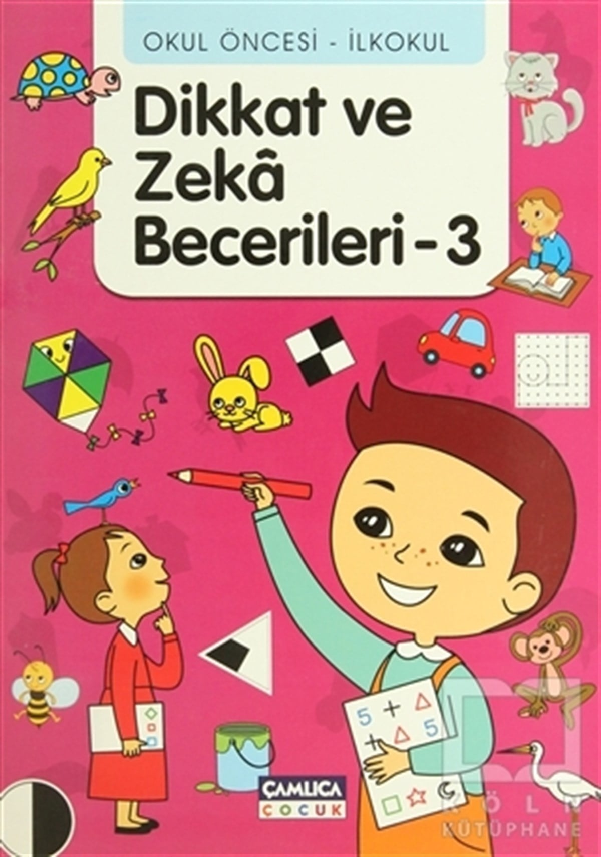 Tunahan CoşkunDiğerOkul Öncesi - İlkokul Dikkat ve Zeka Becerileri - 3