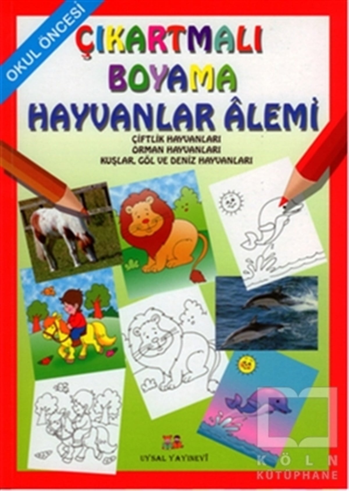 Asım UysalBoyama KitaplarıOkul Öncesi Çıkartmalı Boyama - Hayvanlar Alemi