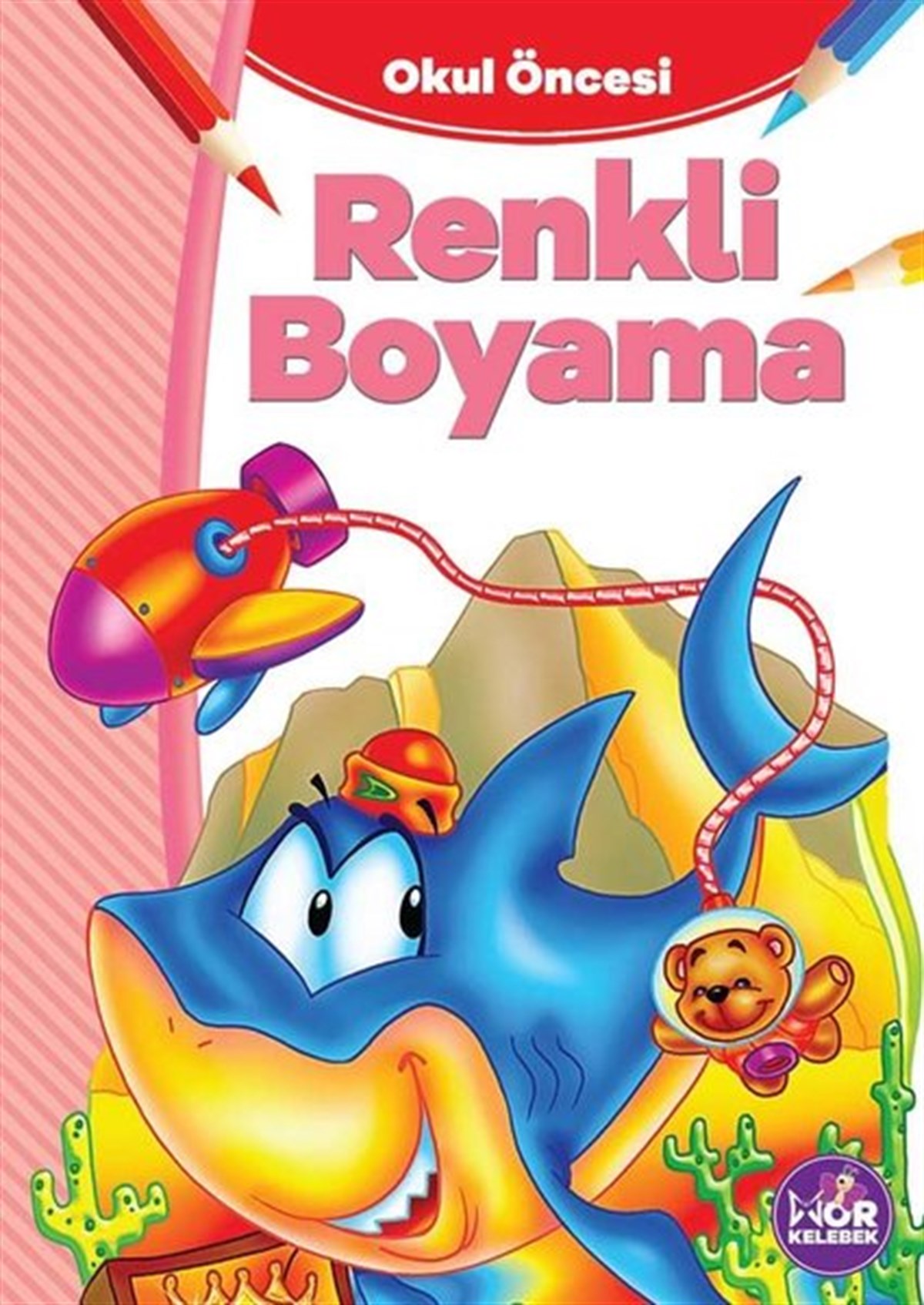 KolektifBoyama KitaplarıOkul Öncesi Renkli Boyama