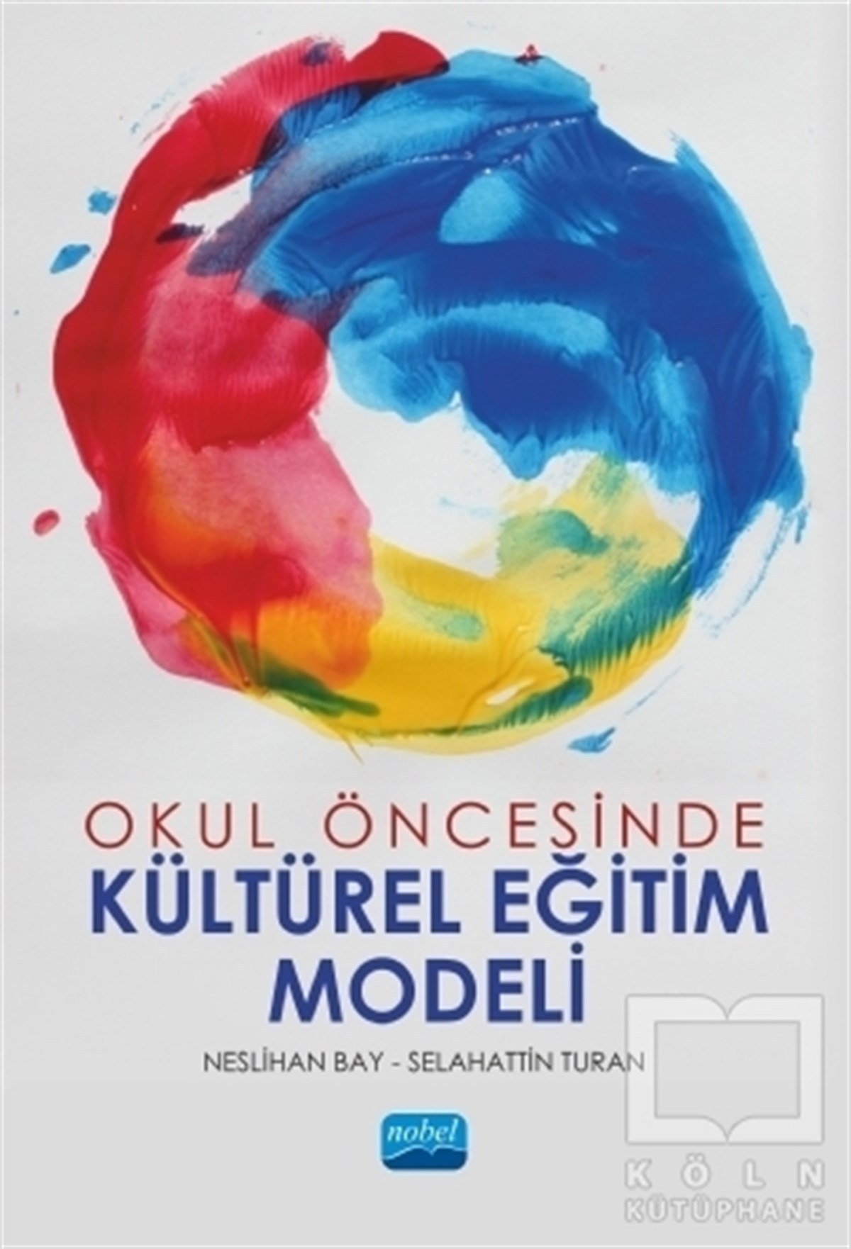 Neslihan BayDiğerOkul Öncesinde Kültürel Eğitim Modeli