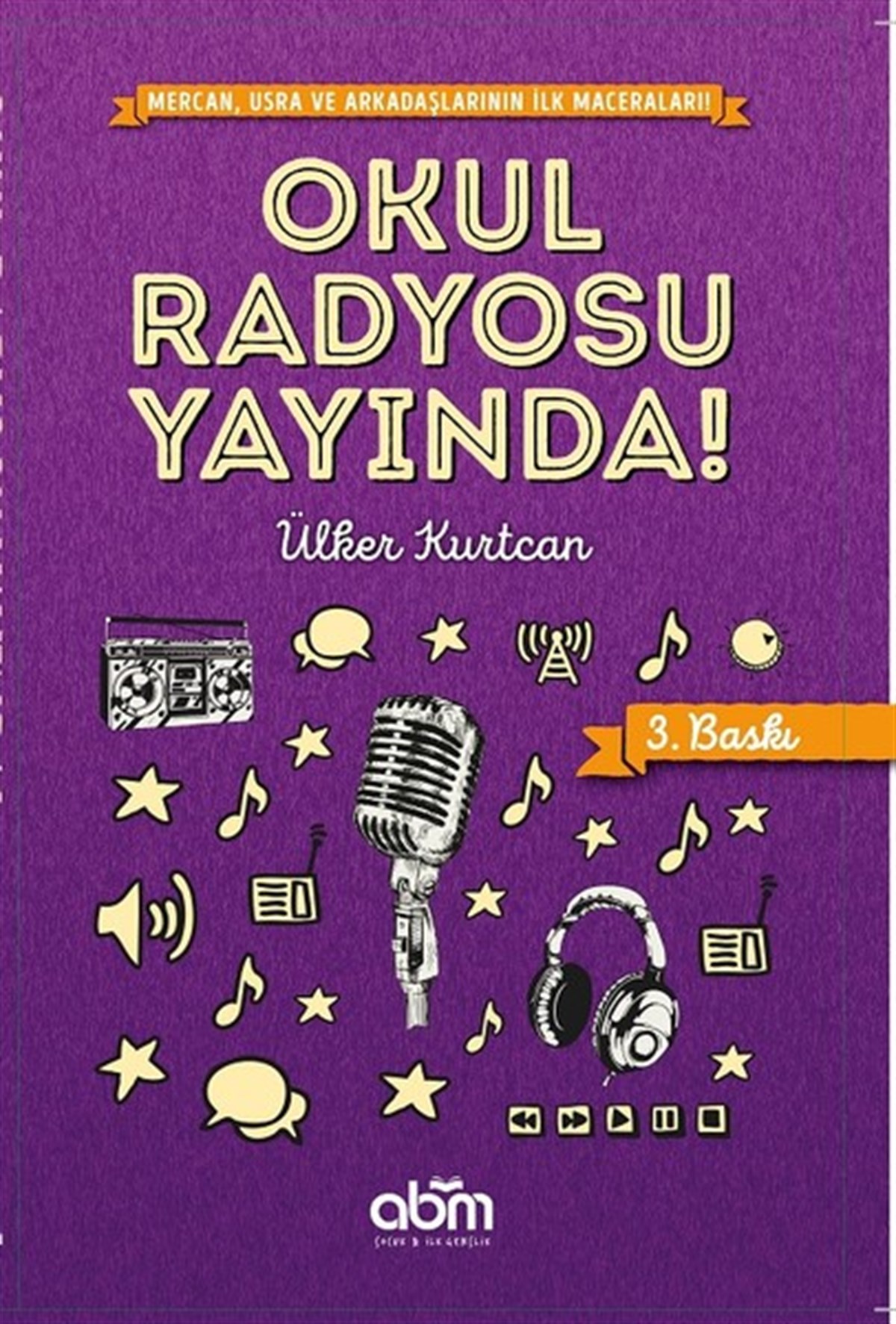 Ülker KurtcanÇocuk Masal KitaplarıOkul Radyosu Yayında
