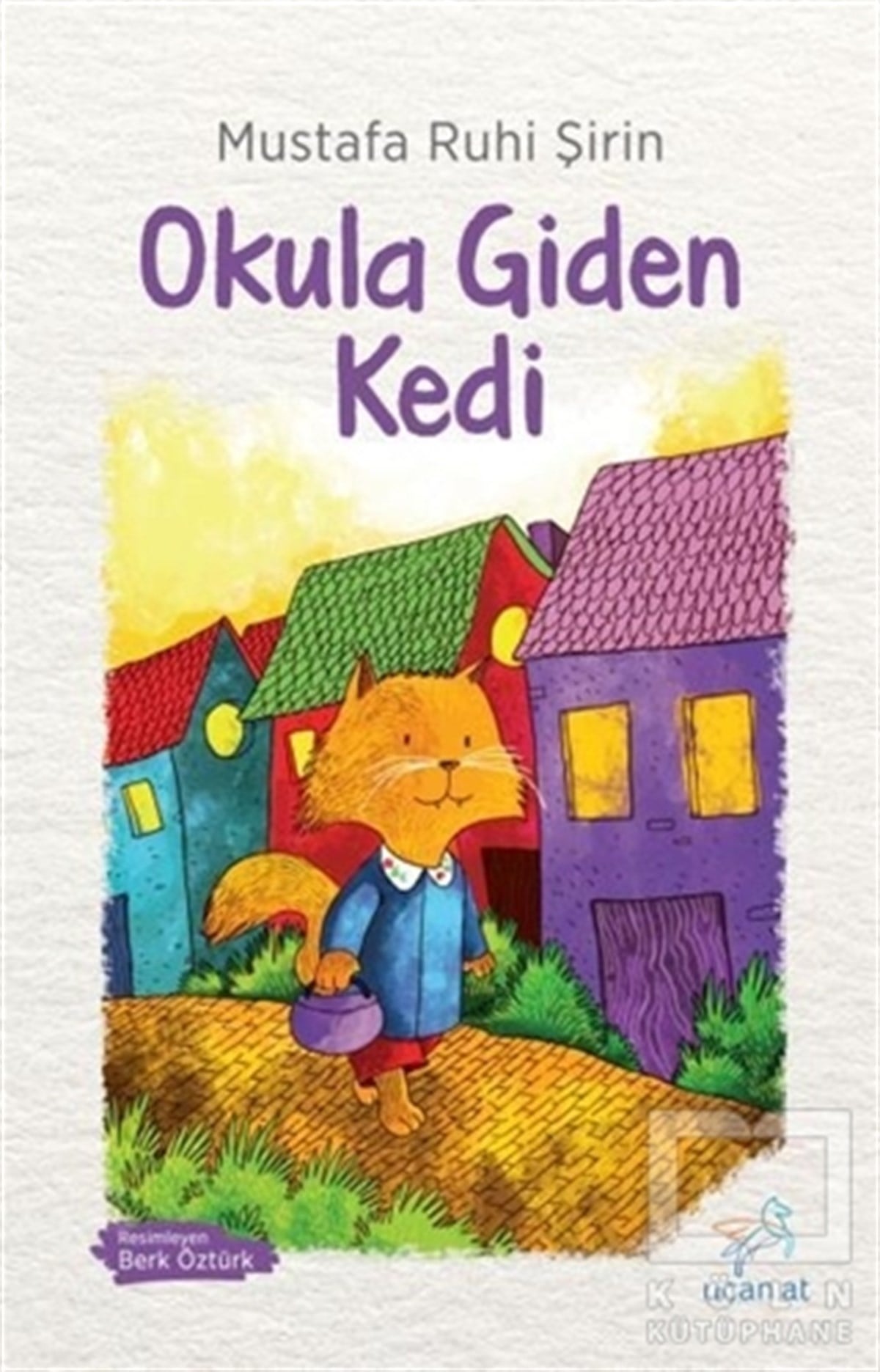 Mustafa Ruhi ŞirinDiğerOkula Giden Kedi