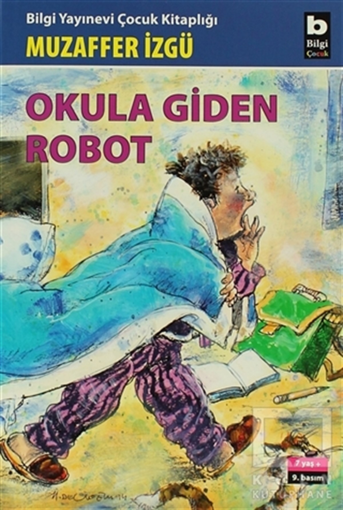 Muzaffer İzgüRoman-ÖyküOkula Giden Robot