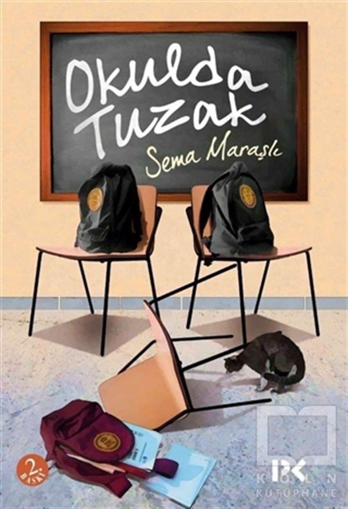 Sema MaraşlıGençlik EdebiyatıOkulda Tuzak