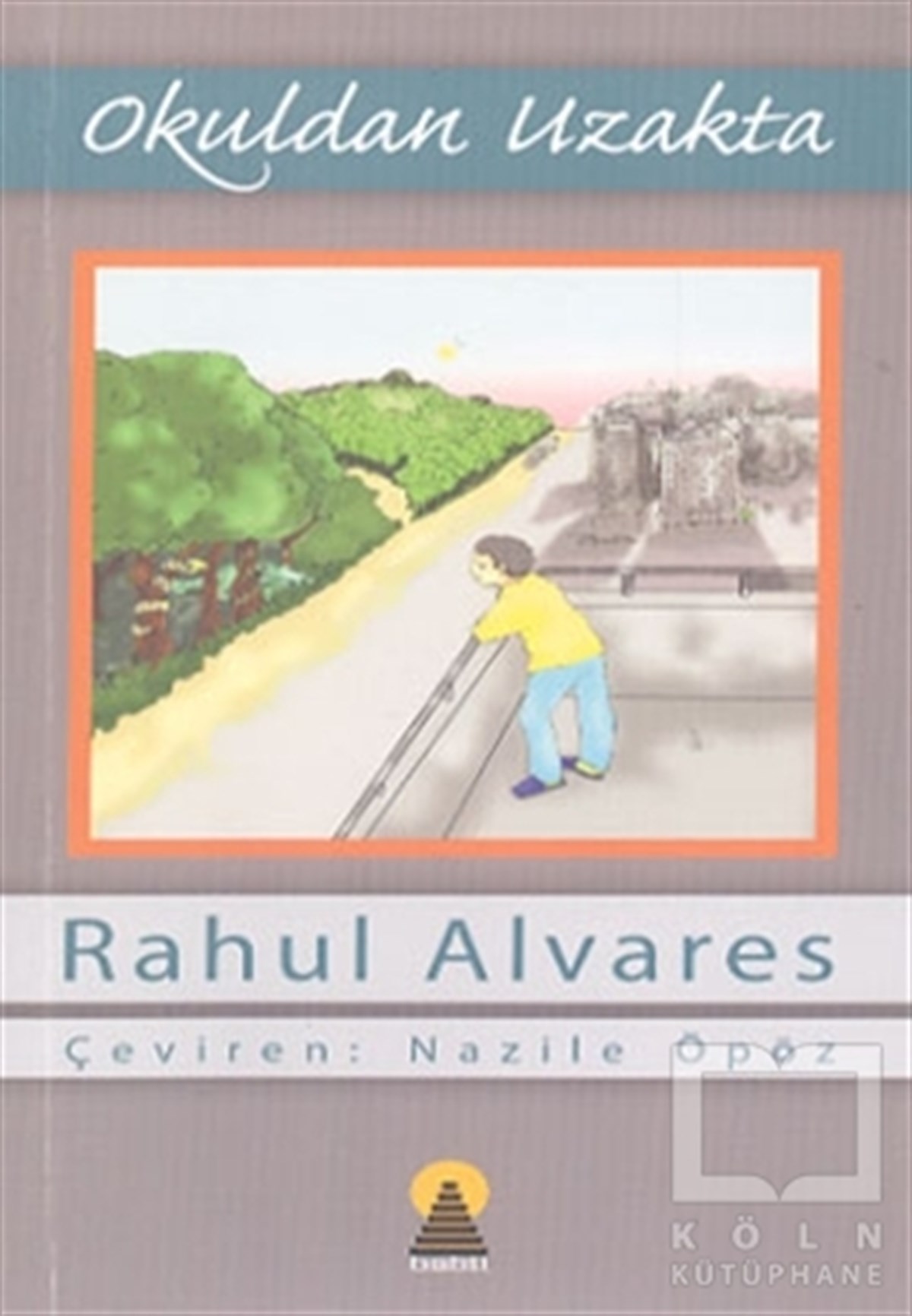 Rahul AlvaresDiğerOkuldan Uzakta