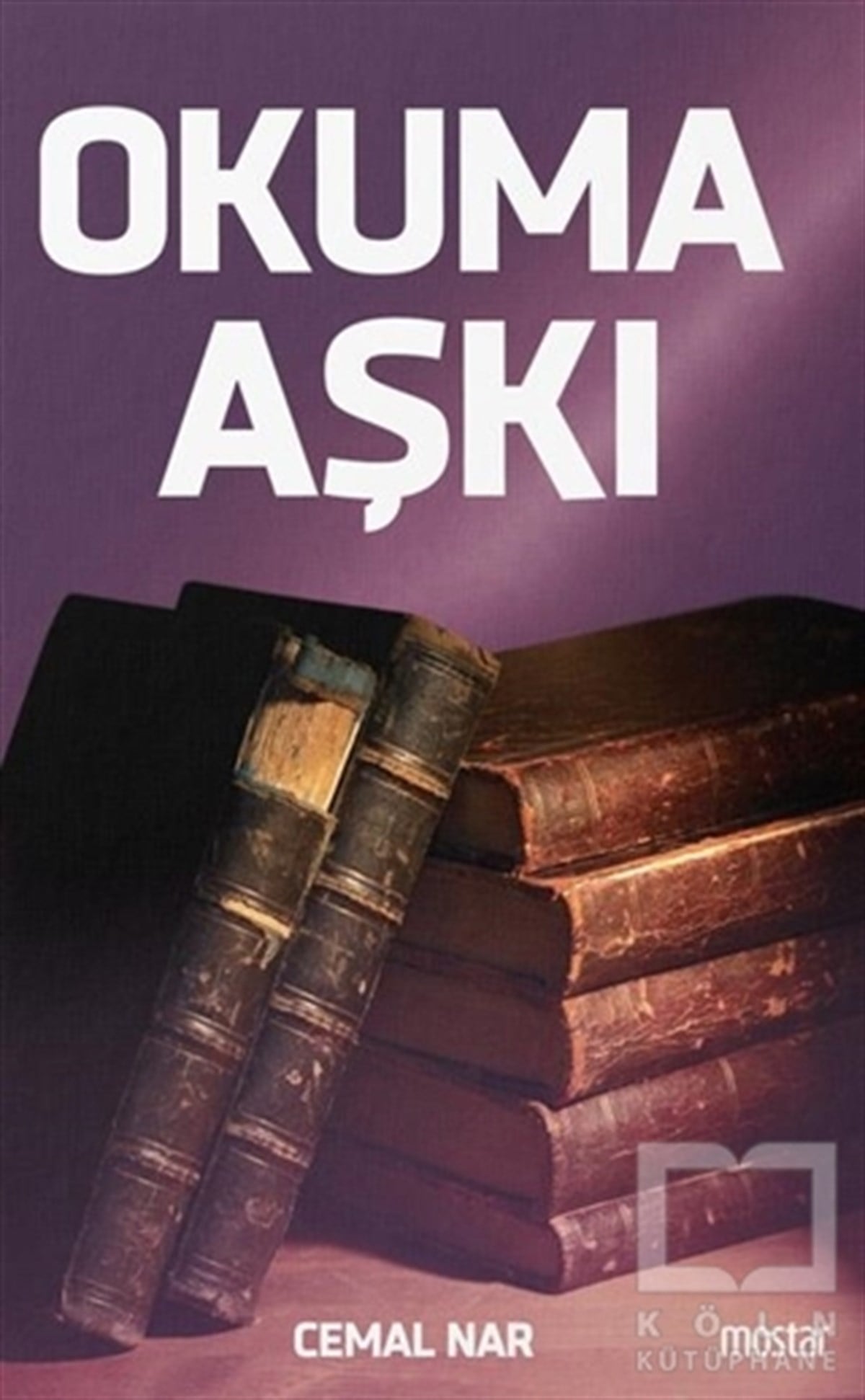 Cemal NarRomanOkuma Aşkı