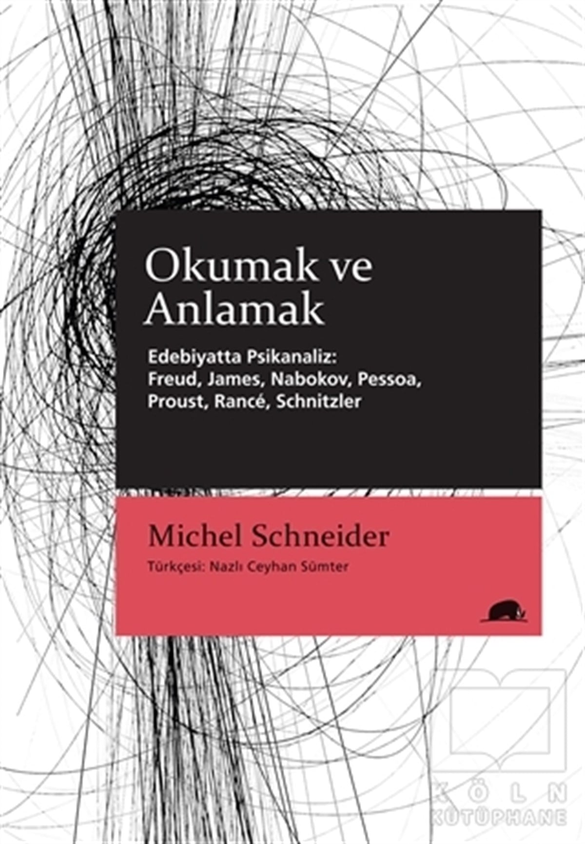 Michel SchneiderEkoller ve YaklaşımlarOkumak ve Anlamak