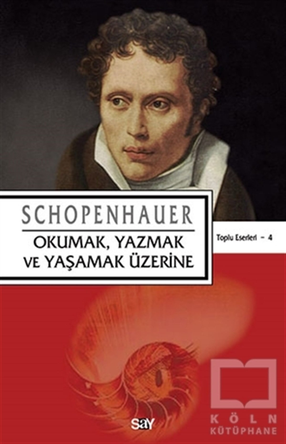 Arthur SchopenhauerDiğerOkumak, Yazmak ve Yaşamak Üzerine