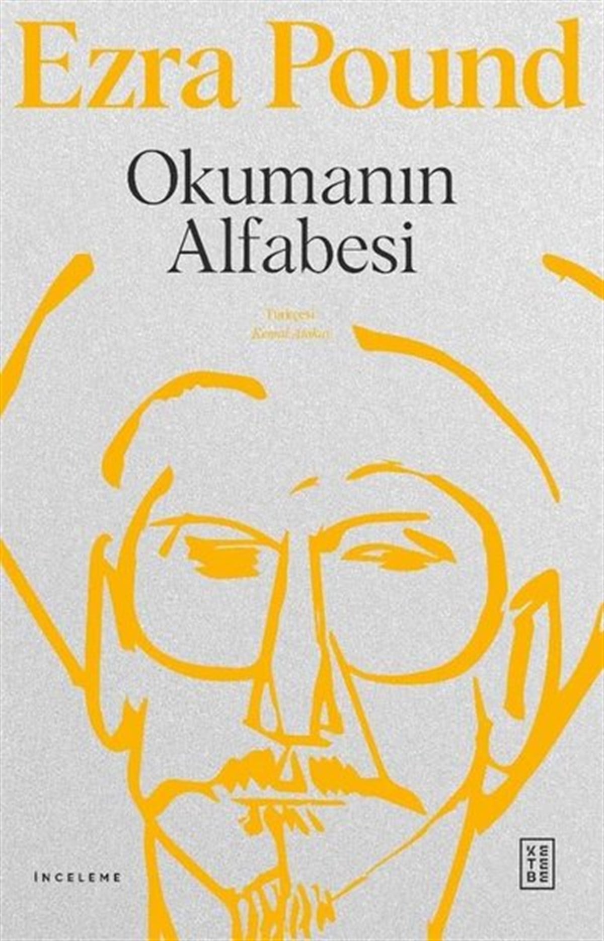 Ezra PoundEleştiri & Kuram & İnceleme KitaplarıOkumanın Alfabesi