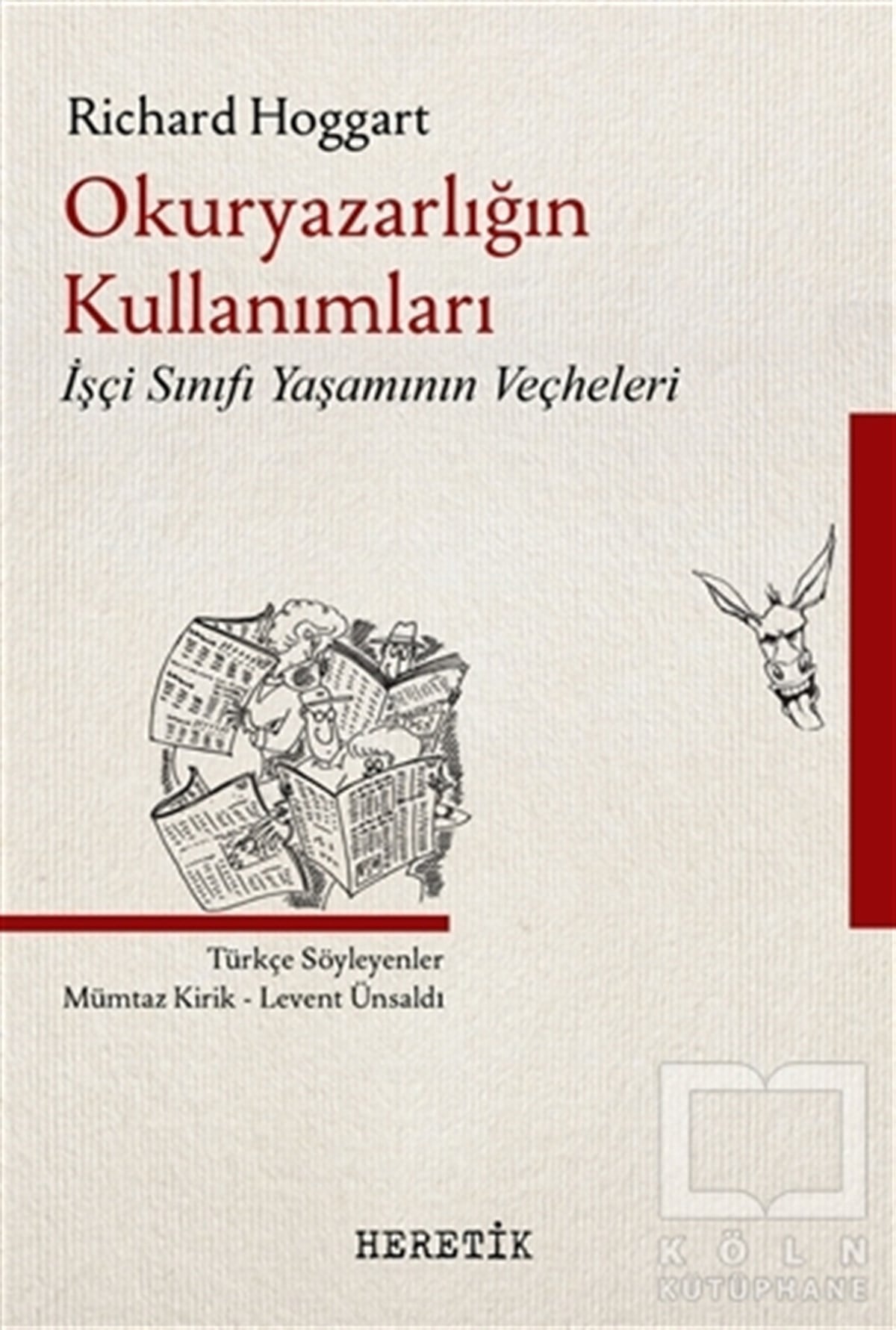 Richard HoggartGenel Sosyoloji KitaplarıOkuryazarlığın Kullanımları