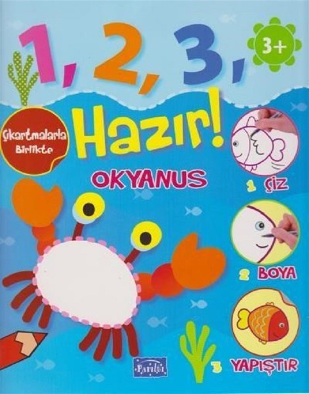 KolektifEgitim Etkinlik KitaplariOkyanus +3 Yaş-Hazır!