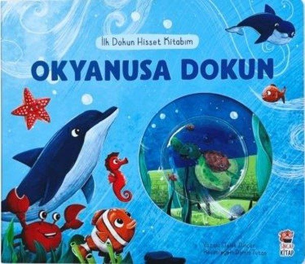 Melek DinçerEgitim Etkinlik KitaplariOkyanusa Dokun - İlk Dokun Hisset Kitabım