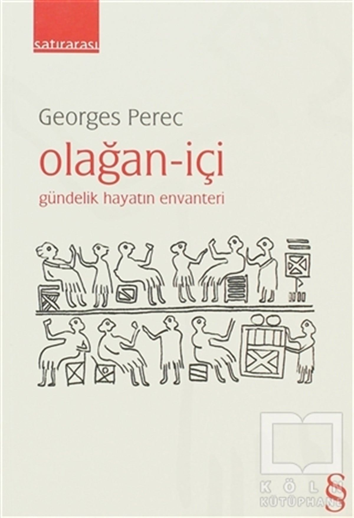 Georges PerecDenemeOlağan-içi