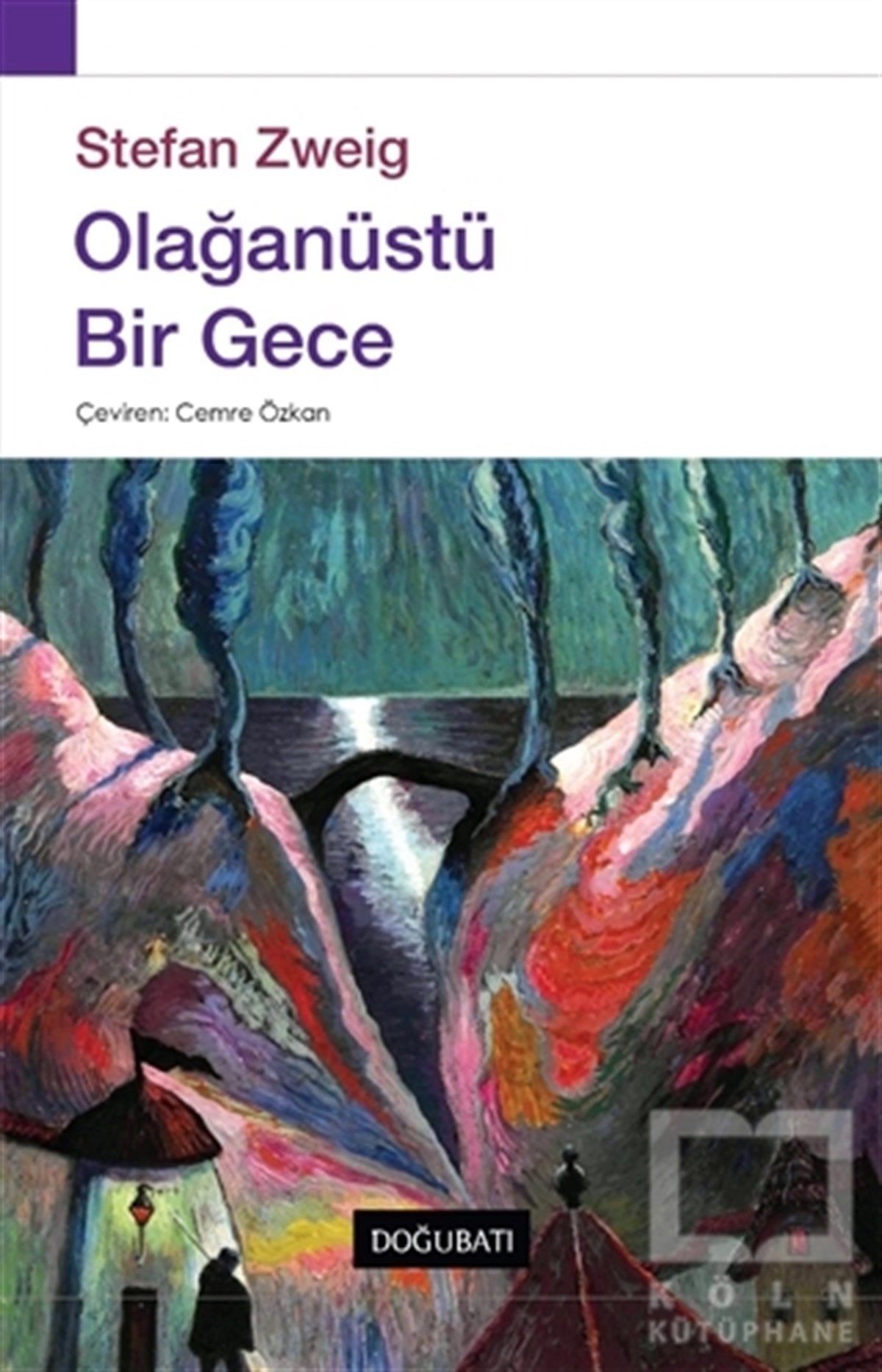 Stefan ZweigKorku-GerilimOlağanüstü Bir Gece