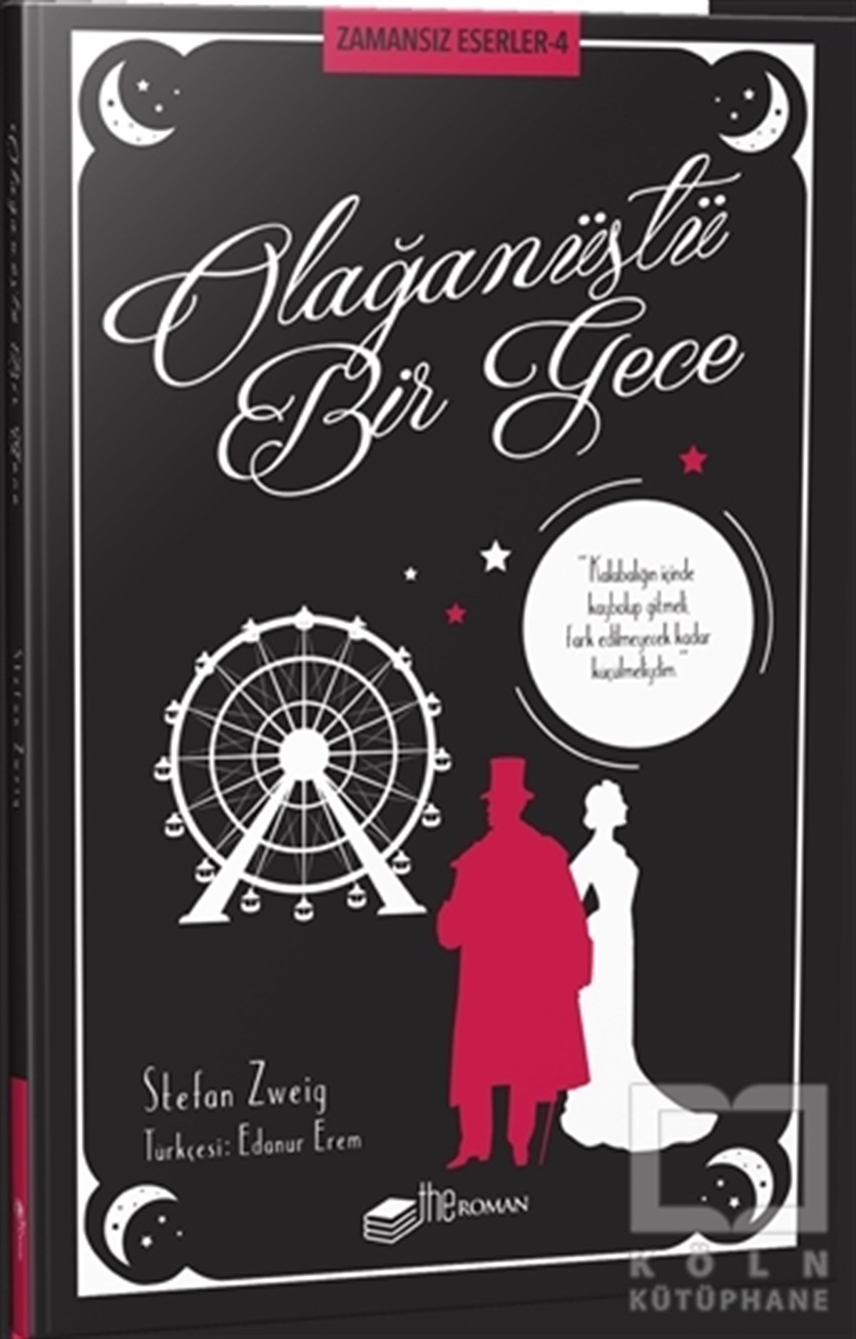 Stefan ZweigÖyküOlağanüstü Bir Gece