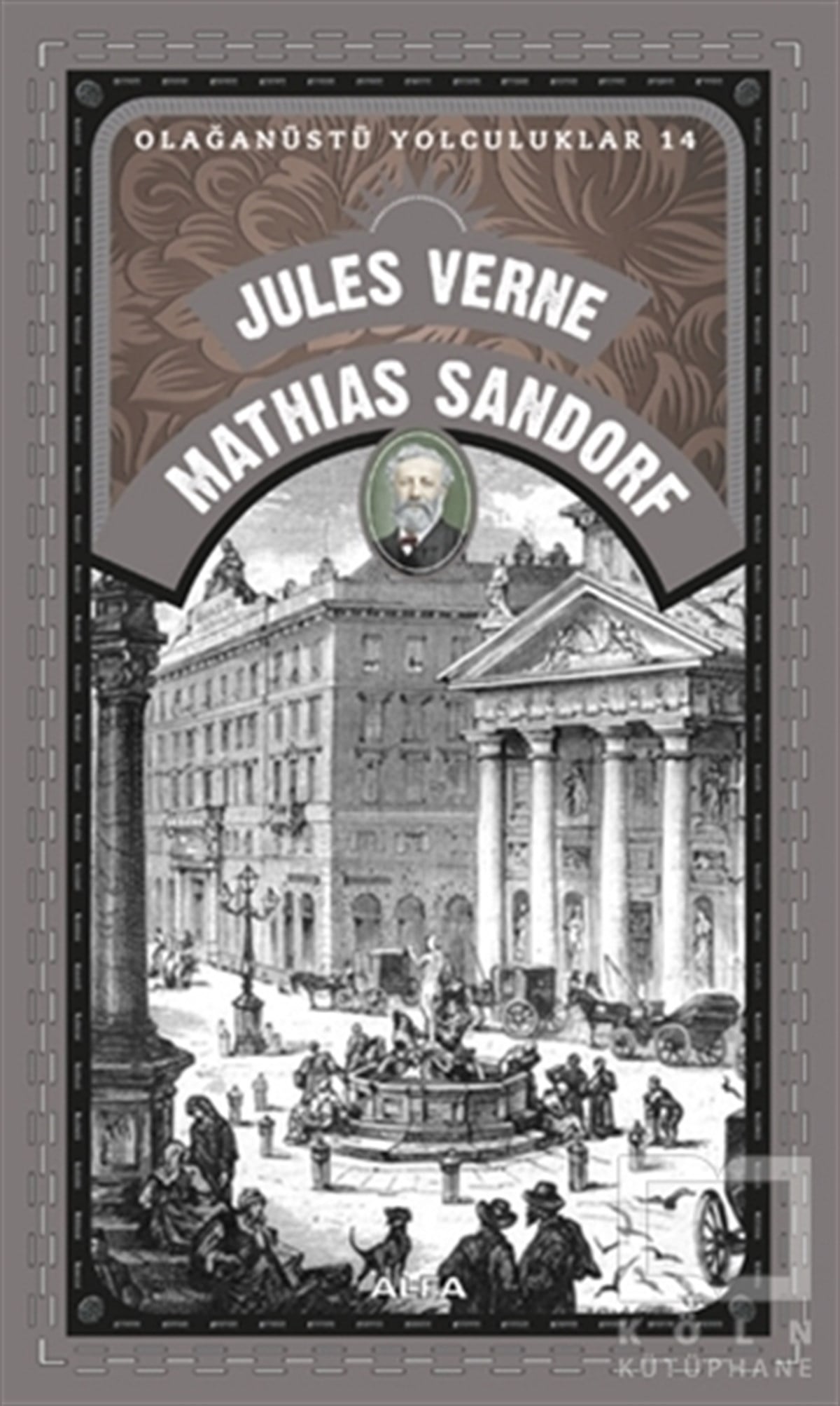 Jules VerneRomanOlağanüstü Yolculuklar 14 - Mathias Sandorf