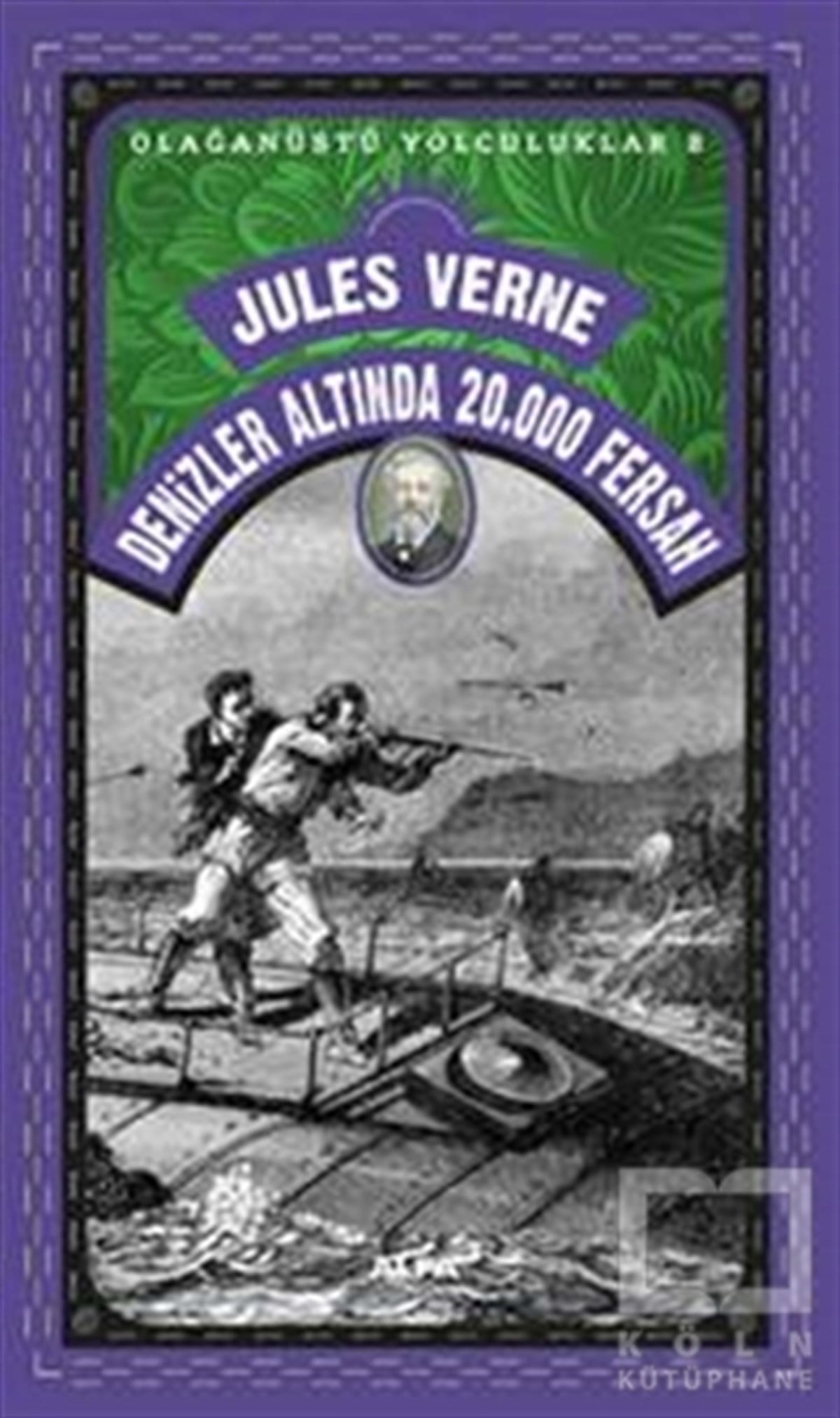 Jules VerneRomanOlağanüstü Yolculuklar 8 - Denizler Altında 20.000 Fersah