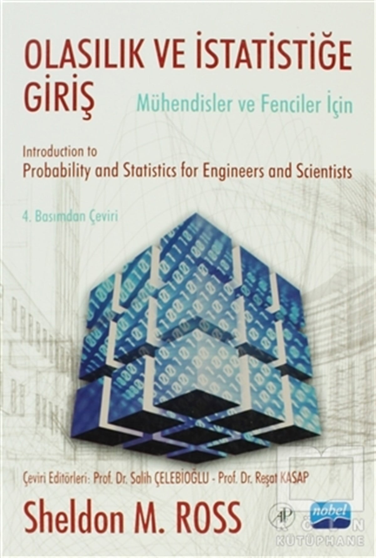 Sheldon M. RossAkademikOlasılık ve İstatistiğe Giriş