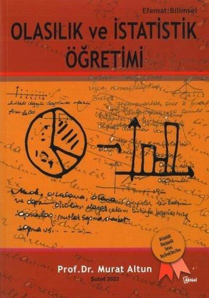 Murat AltunİstatistikOlasılık ve İstatistik Öğretimi