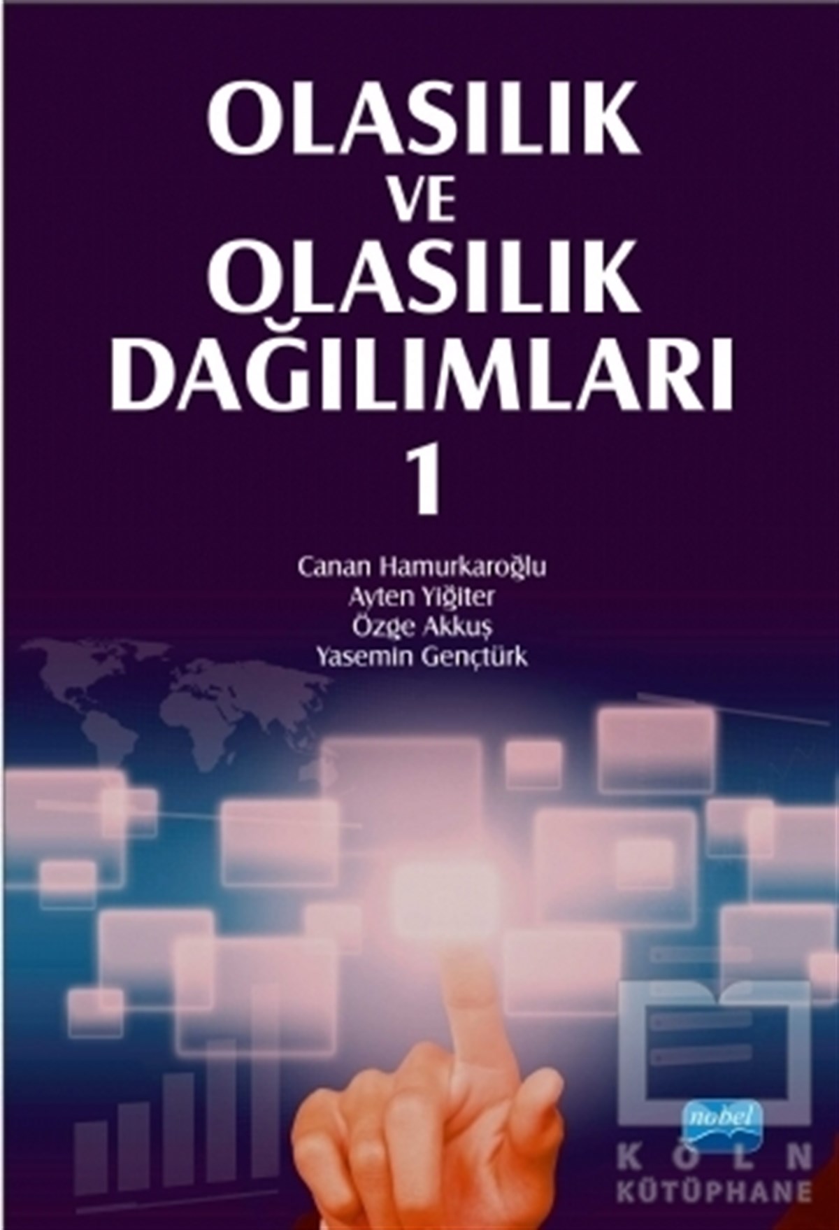Canan HamurkaroğluAkademikOlasılık ve Olasılık Dağılımları 1