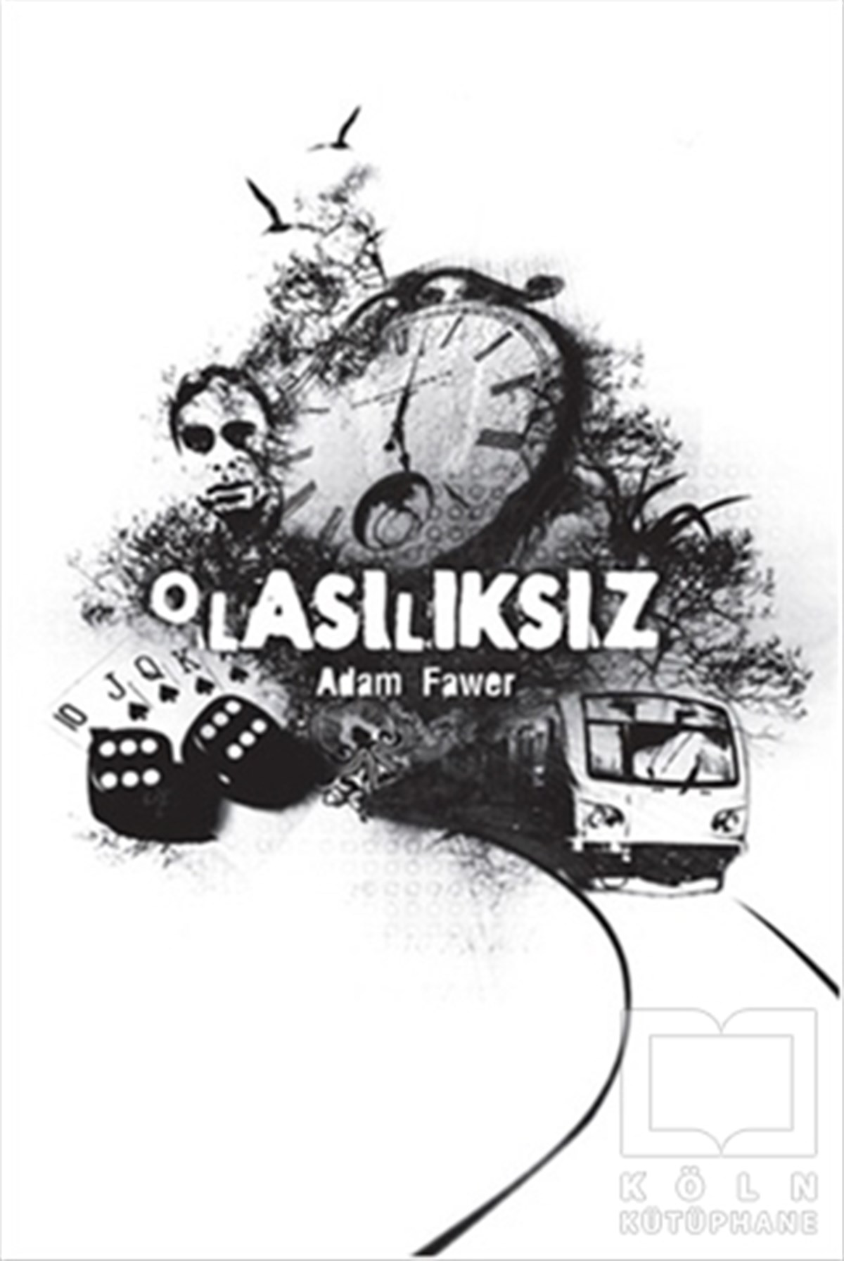 Adam FawerAmerikan EdebiyatıOlasılıksız