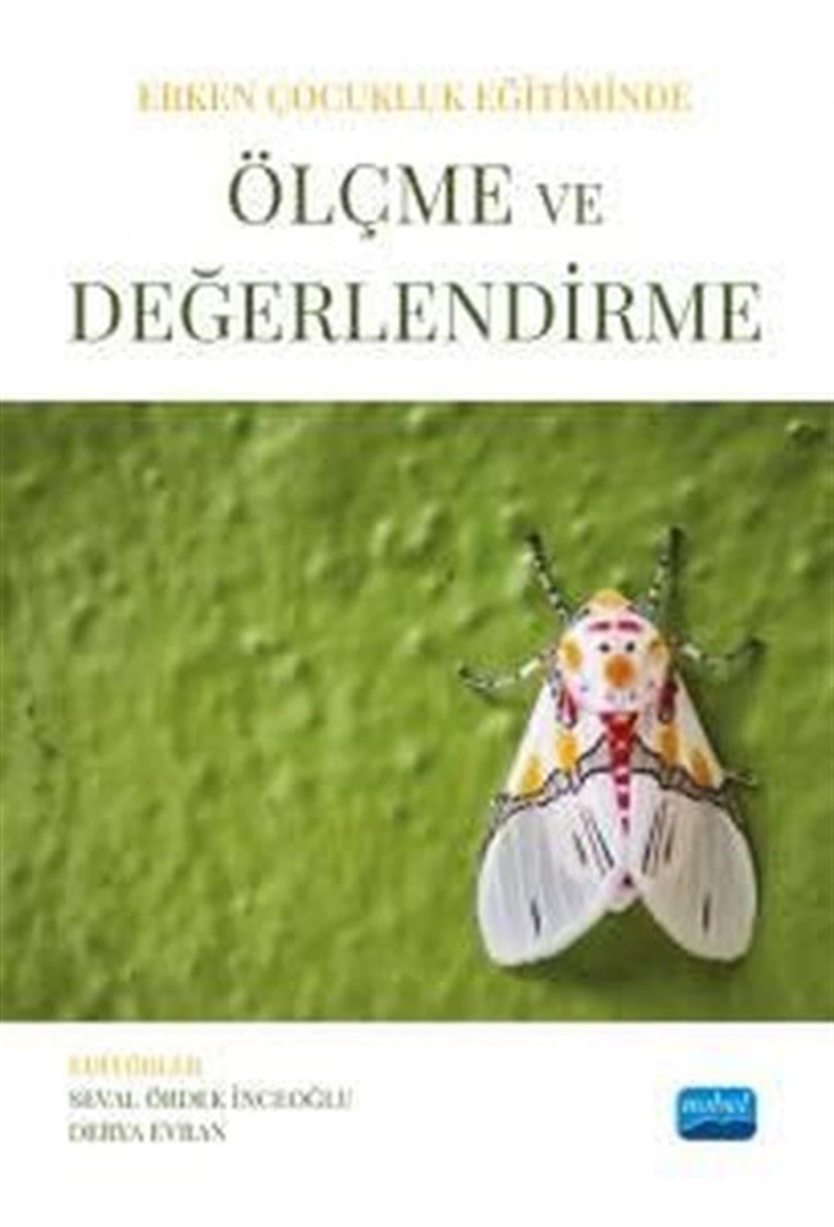 KolektifDigerÖlçme ve Değerlendirme - Erken Çocukluk Eğitiminde