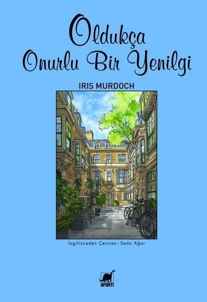 Iris MurdochEleştiri & Kuram & İnceleme KitaplarıOldukça Onurlu Bir Yenilgi