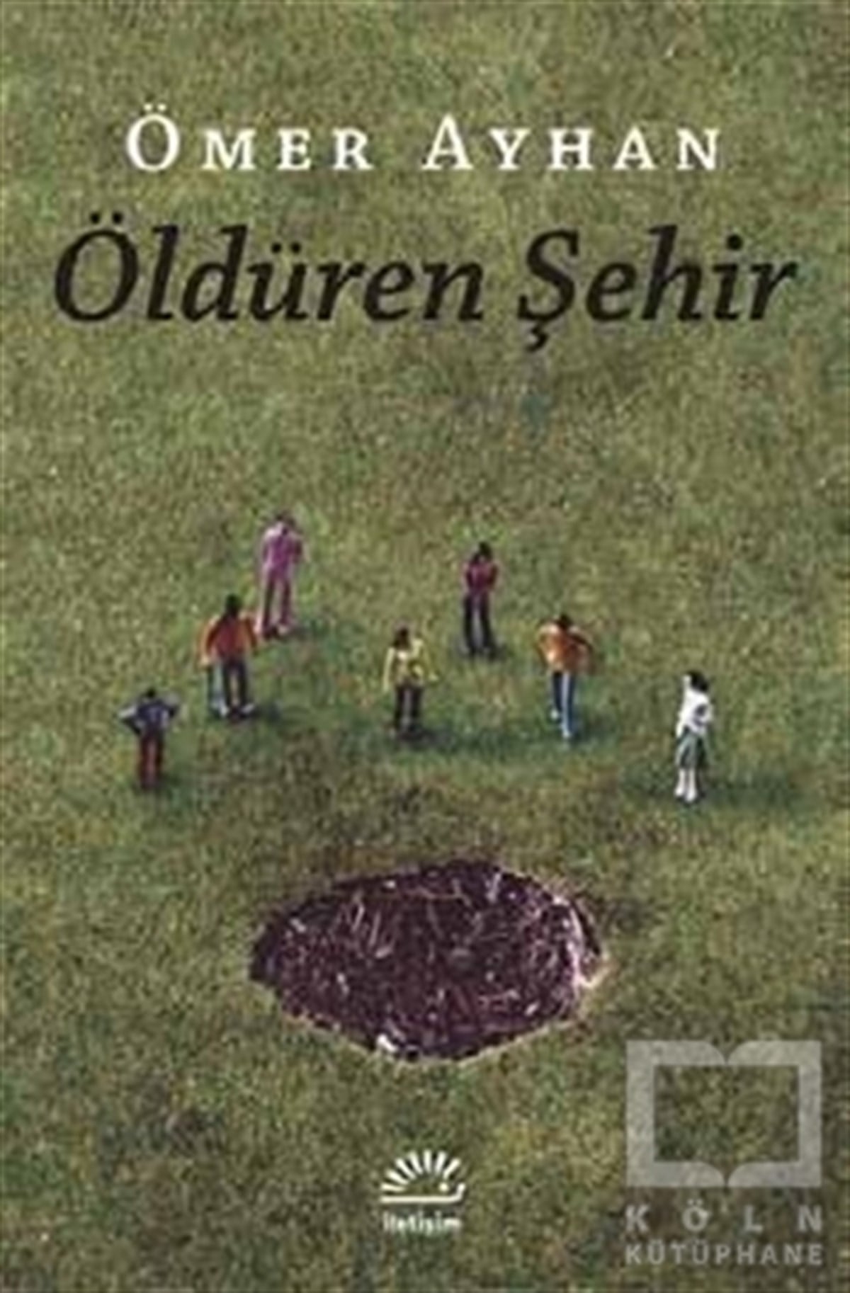 Ömer AyhanRomanÖldüren Şehir