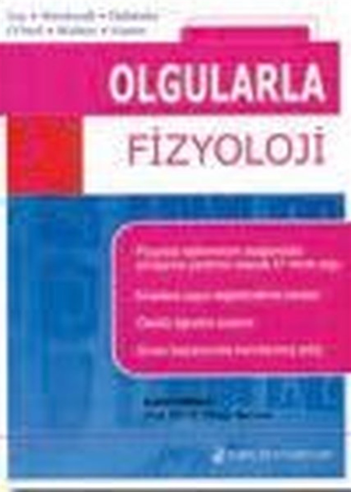 KolektifTıpOlgu Dosyaları - Fizyoloji