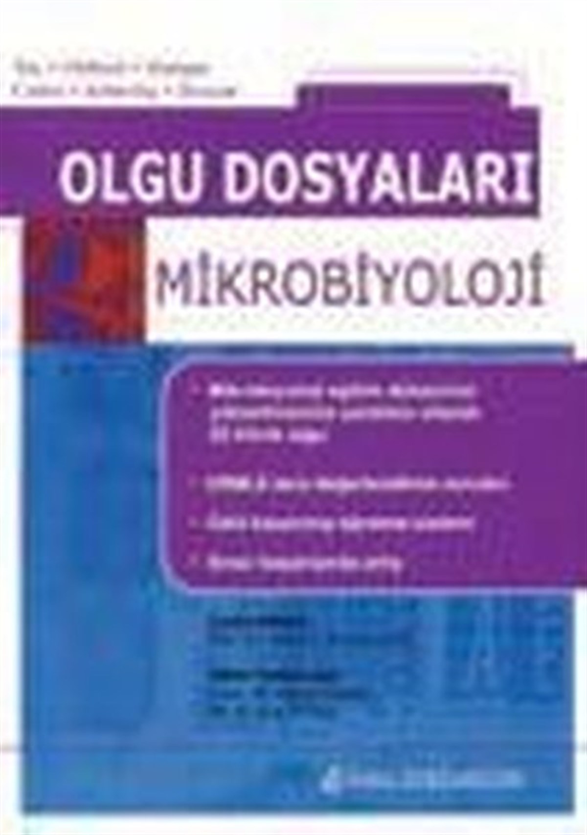 KolektifTıpOlgu Dosyaları - Mikrobiyoloji