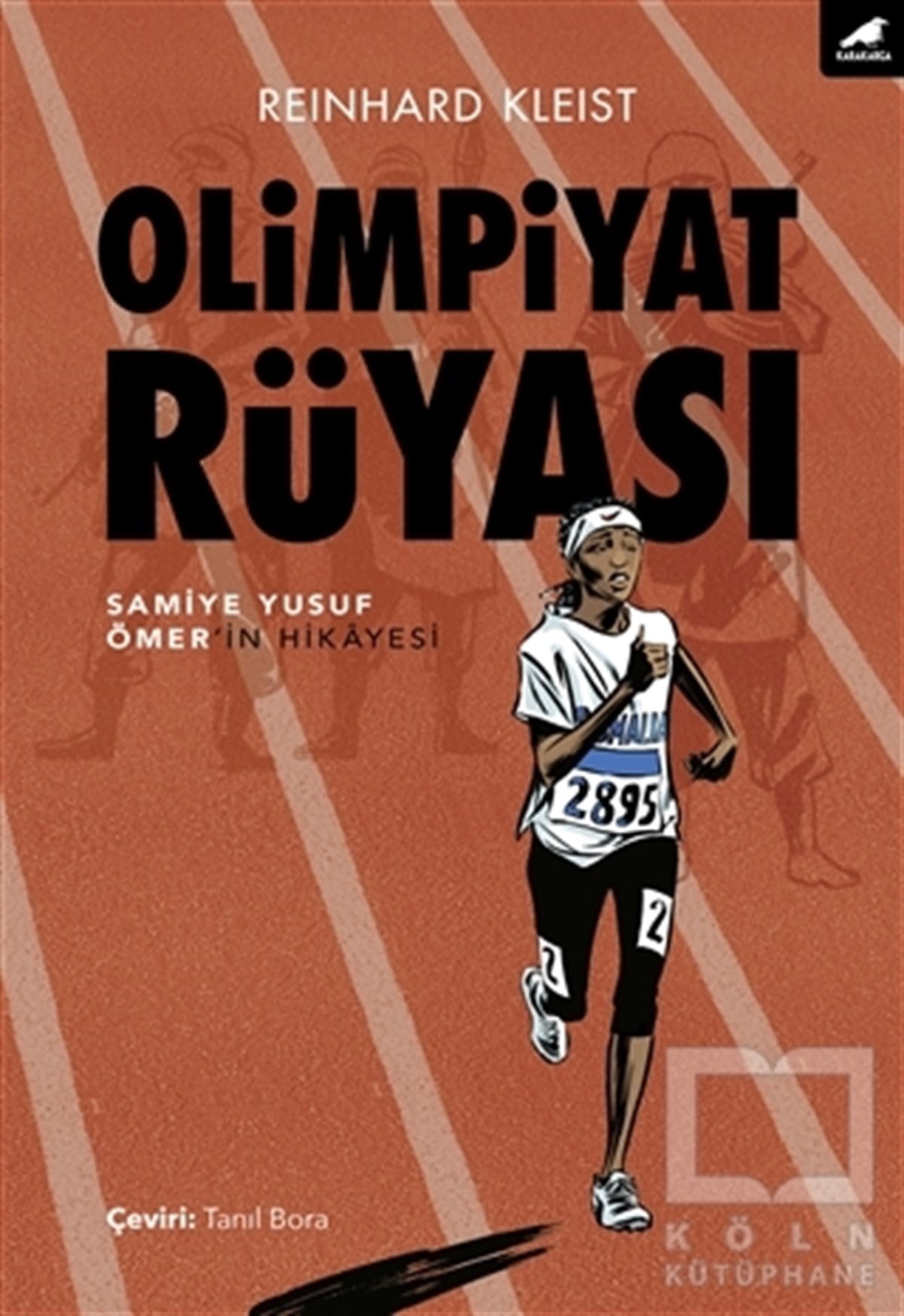Reinhard KleistÇizgi RomanOlimpiyat Rüyası
