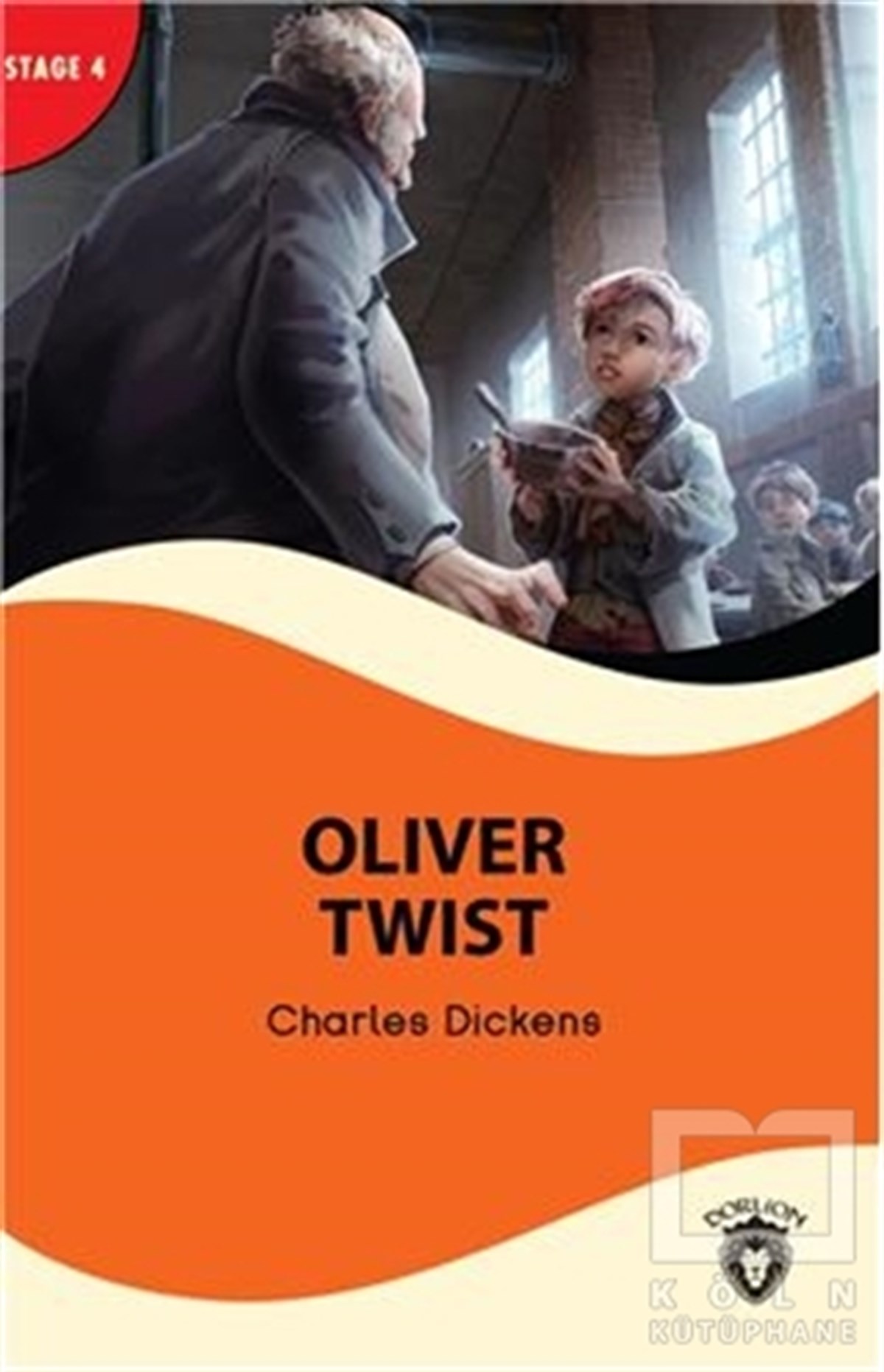 Charles DickensHikaye (Öykü) KitaplarıOliver Twist - Stage 4