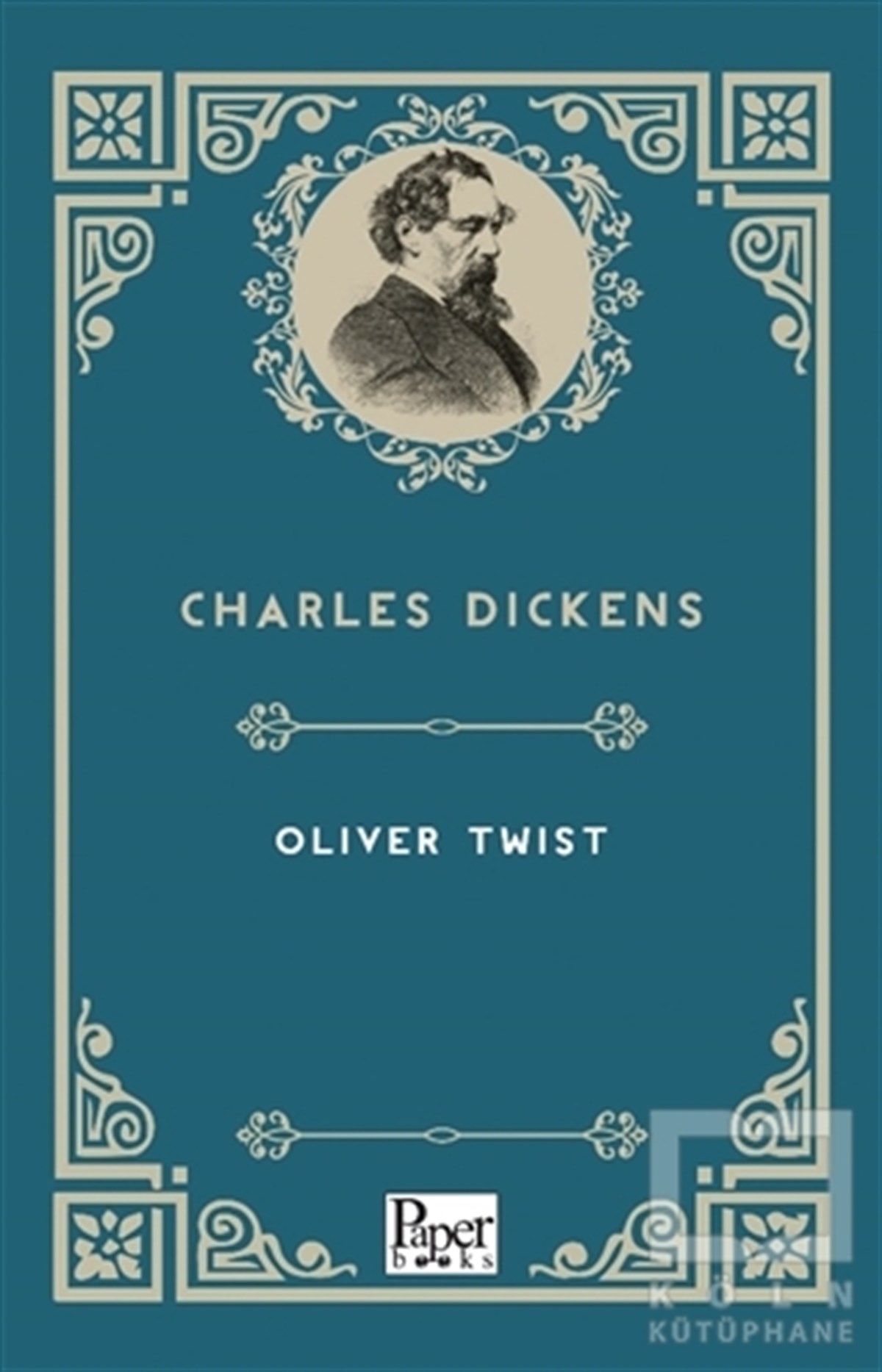 Charles DickensTürkçe RomanlarOliver Twist
