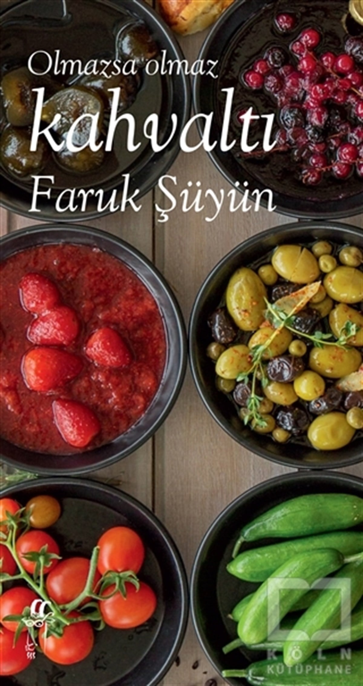 Faruk ŞüyünDenemeOlmazsa Olmaz Kahvaltı