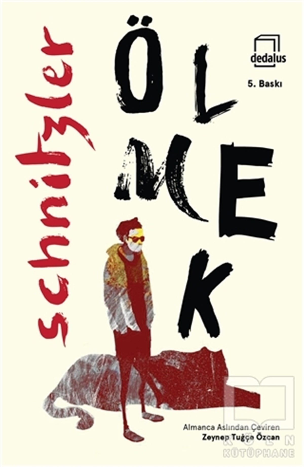 Arthur SchnitzlerRomanÖlmek