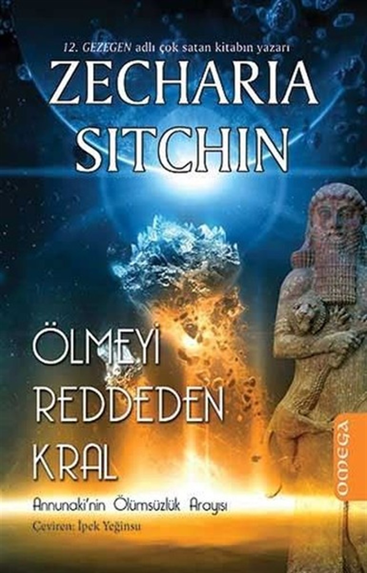 Zecharia SitchinDünya RomanÖlmeyi Reddeden Kral